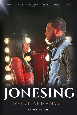 Jonesing: When Love Is a Habit
